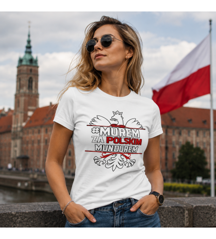 Koszulka damska MUREM ZA POLSKIM MUNDUREM 5